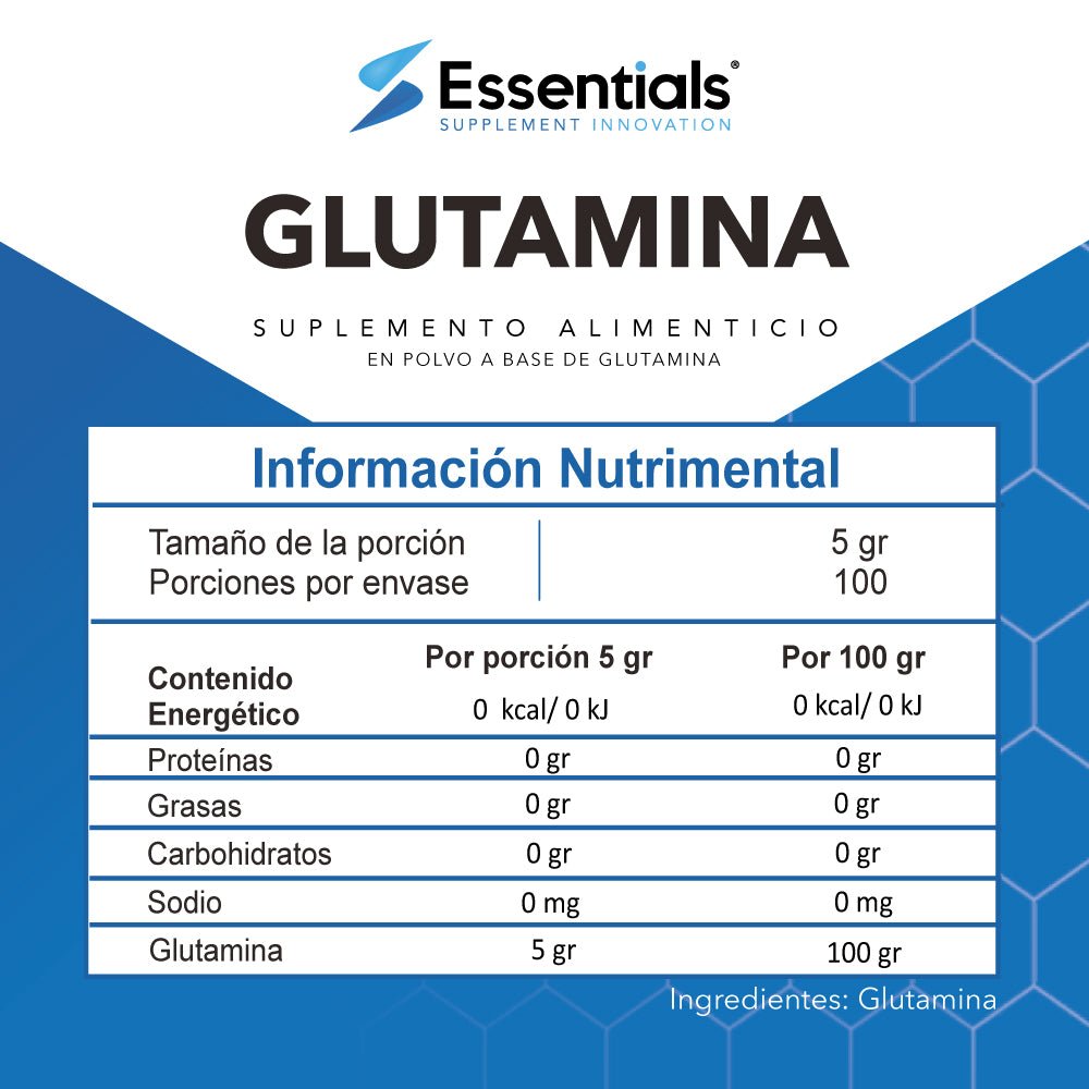 Glutamina Essentials 500g - Tabla de Información Nutrimental
